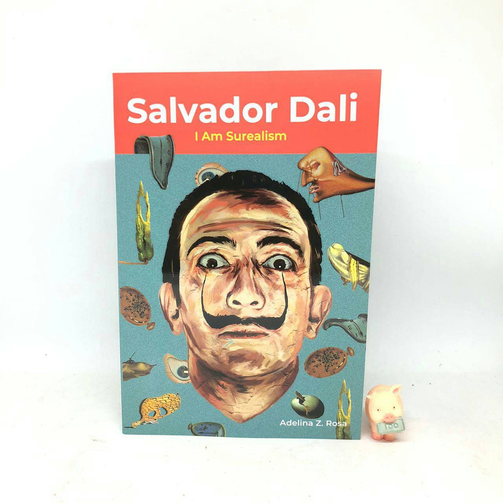 Salvador Dali -  I Am Surealism