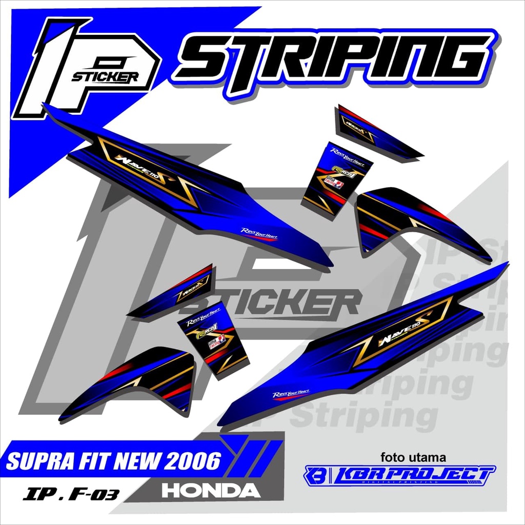 Striping SUPRA FIT NEW 2006 SUPRA FIT NEW / FIT X / FIT S Variasi HONDA SUPRA FIT NEW 2006 IP.F-03