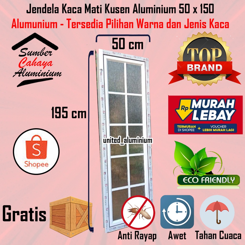 Jendela Aluminium 50 x 195 Window Kusen Kesmen Window Jungkit Swing 1 Daun L50 x T195 Kaca 50x195 Al