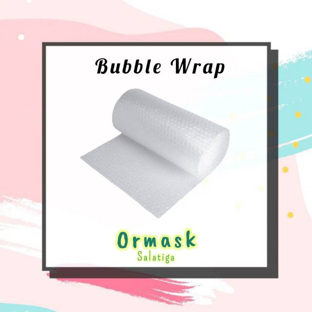 

WAJIB TAMBAH BUBBLE WRAP