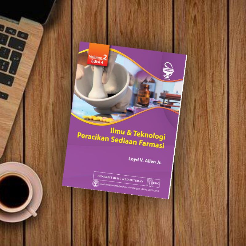 EGC BUKU FARMASI Ilmu & Teknologi Peracikan Sediaan Farmasi Vol. 2 Edisi 4
