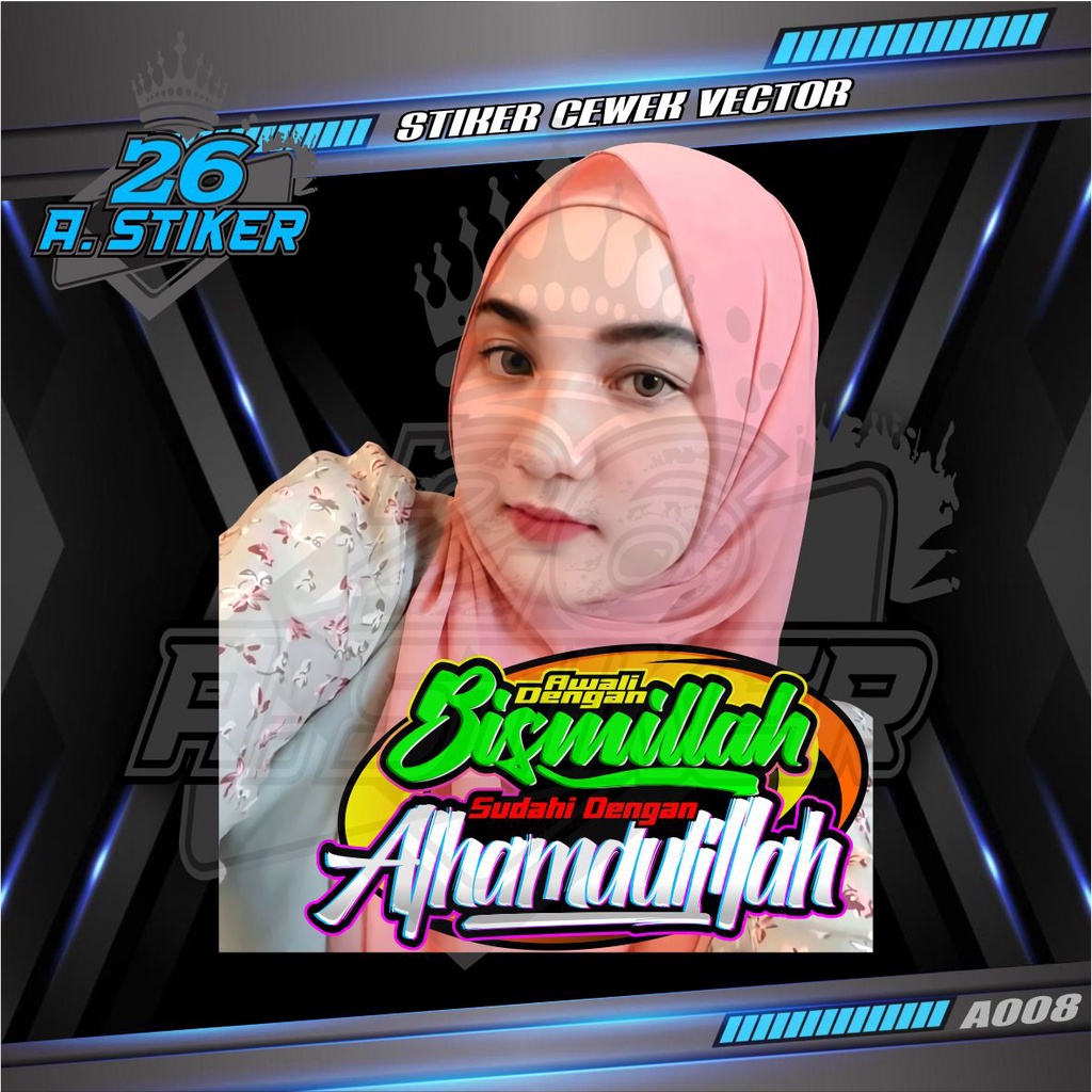 Stiker Decal Foto Cewek Cantik Hijab Vector Custom Kata-kata Keren, Bijak, Motivasi - Stiker Decal V