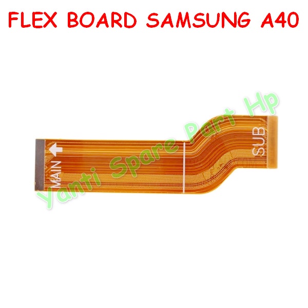 Flexible Board Mesin UI Samsung A40 A405 Original New