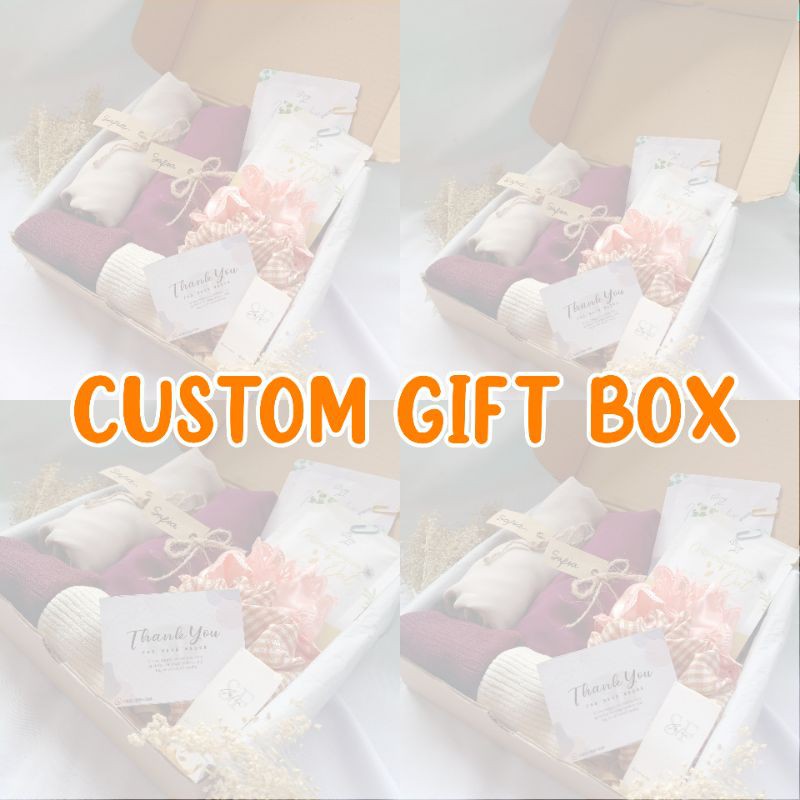 

CUSTOM GIFT BOX