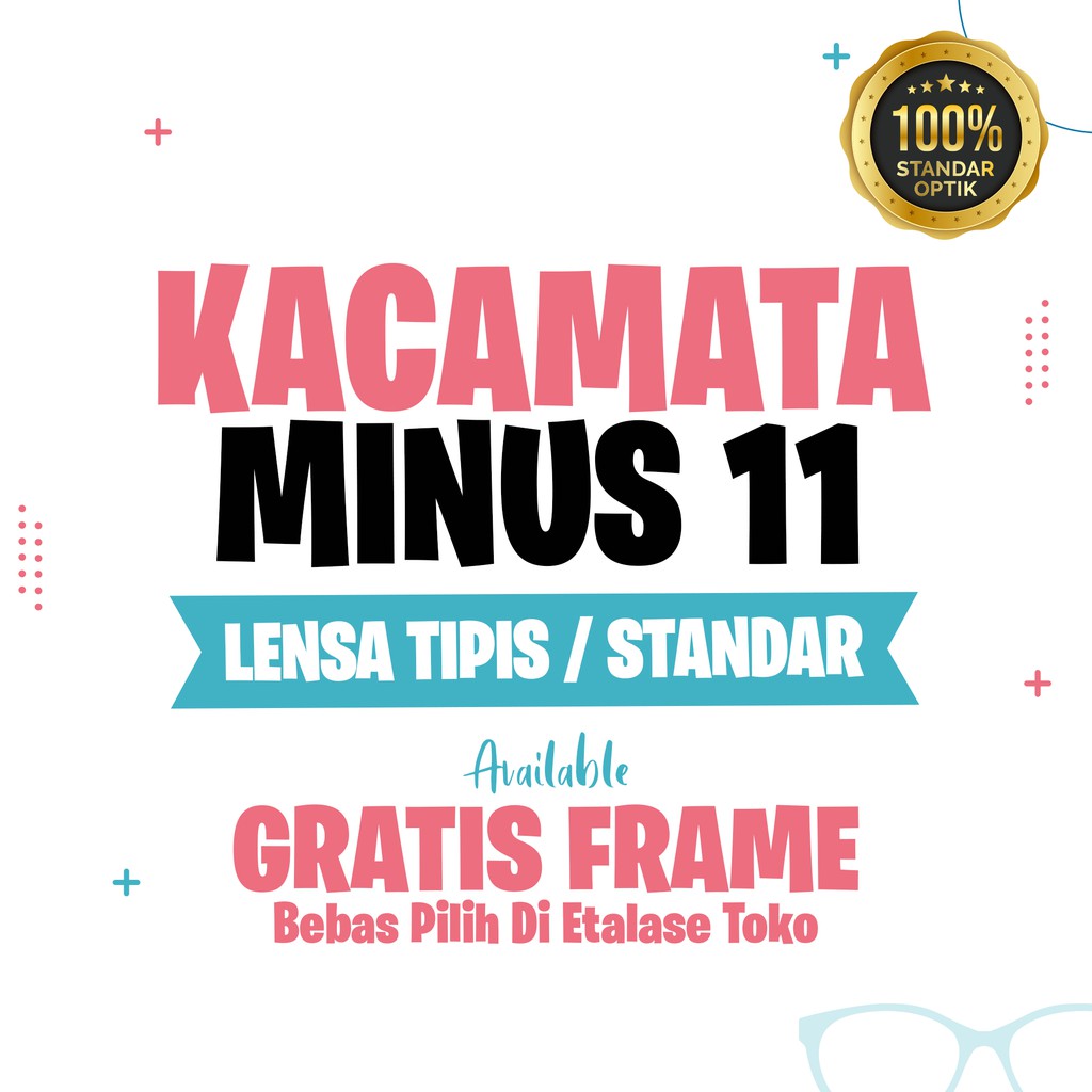 Kacamata Minus 11 Lensa Tipis Hi Index 1.67 / Standar 1.56 - Blueray / Photocromic / Bluecromic / Mu