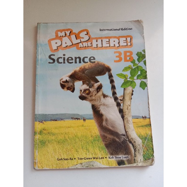 MY PALS ARE HERE SCIENCE 3B