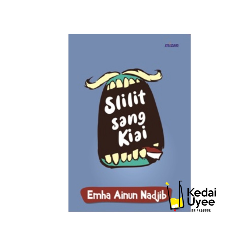 SLILIT SANG KIAI (REPUBLISH-4) MIZAN
