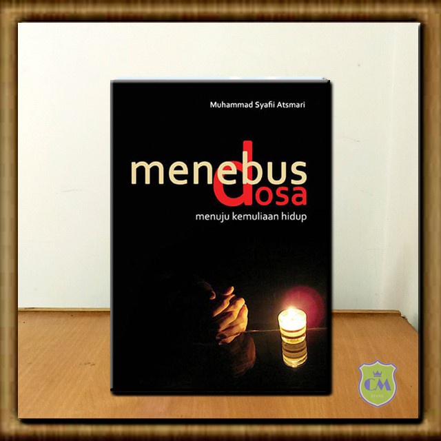 Buku Menebus Dosa Menuju Kemuliaan Hidup