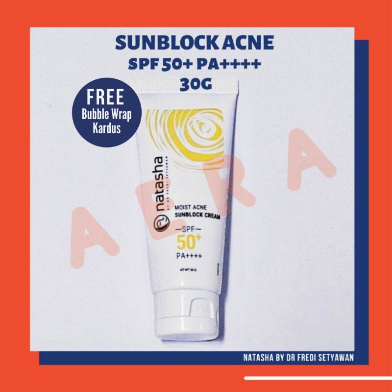 ACNE SUNBLOCK CREAM NATASHA/SUNBLOCK JERAWAT/SPF 50 PA ++++/TIRAI NATASHA/SUNSCREEN/TABIR SURYA/