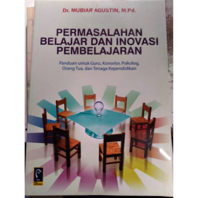 PERMASALAHAN BELAJAR DAN INOVASI PEMBELAJARAN