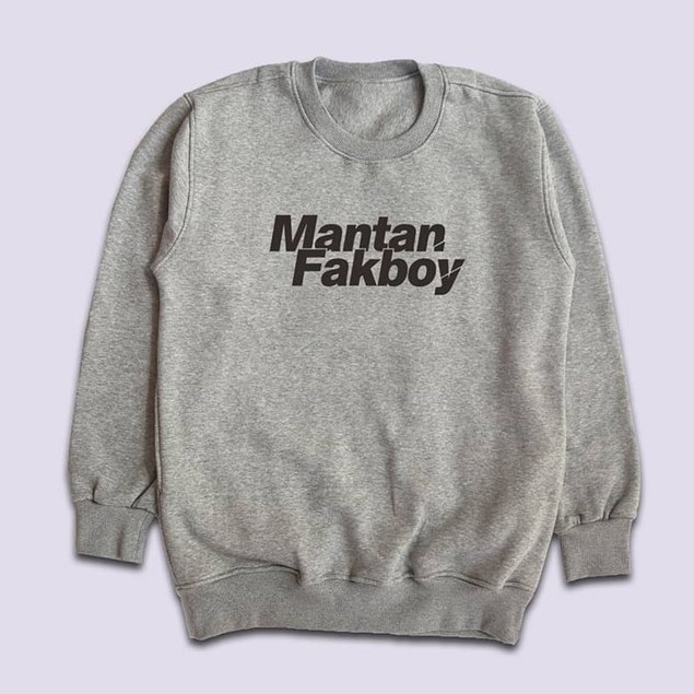 Crewneck Sweater Distro Pria Wanita Mantan Fakboy - Premium Quality