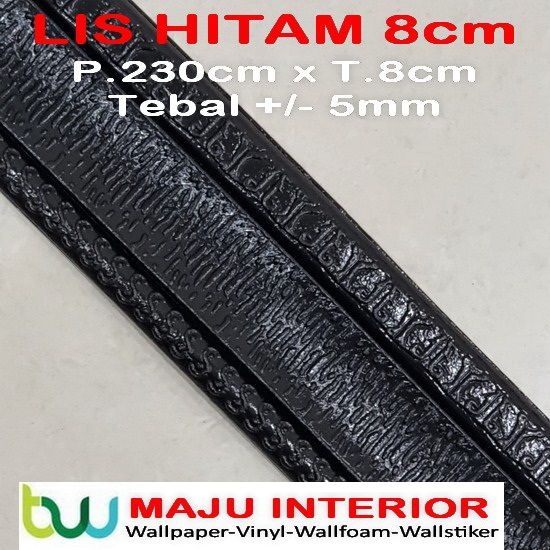 Lis Wallpaper Dinding 3D Border Walpaper 3D Wallfoam 230 cm x 8 cm x 5mm-Lis Hitam 8cm