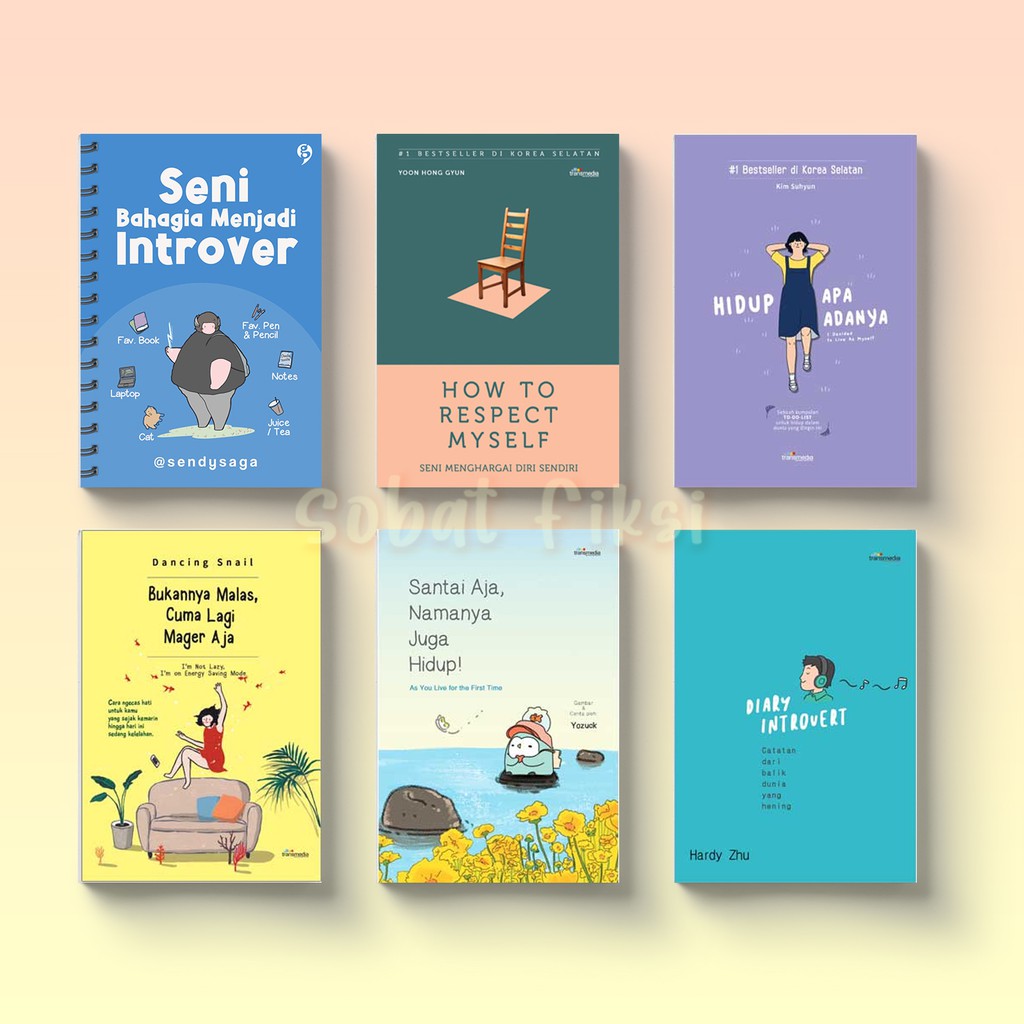 How To Respect MySelf Hidup Apa Adanya Diary Introvert Santai Aja