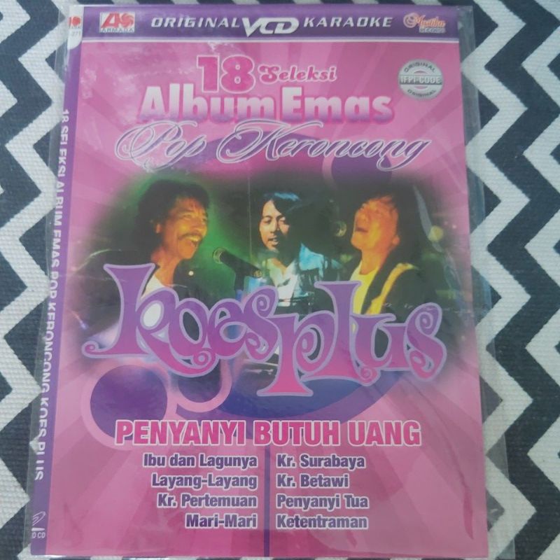 VCD KARAOKE ORIGINAL 18 SELEKSI ALBUM EMAS POP KERONCONG KOES PLUS