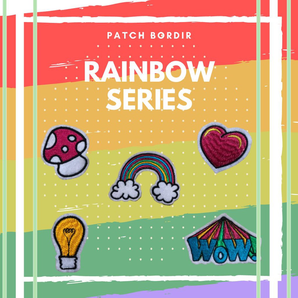 PATCH BORDIR JAHIT RAINBOW / WOW / LAMPU / HATI / JAMUR