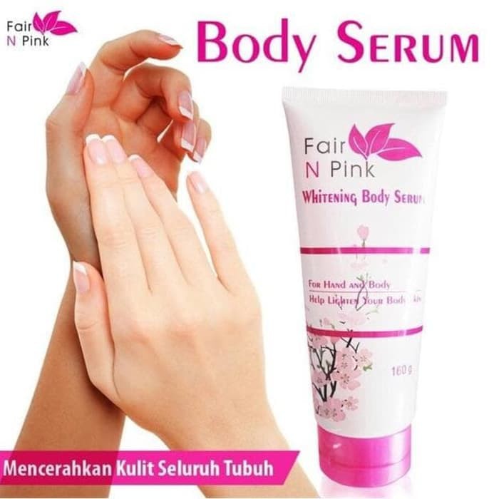 Promo  BeautyShop FAIR N PINK WHITENING BODY SERUM 160ML BPOM ORI 100%
