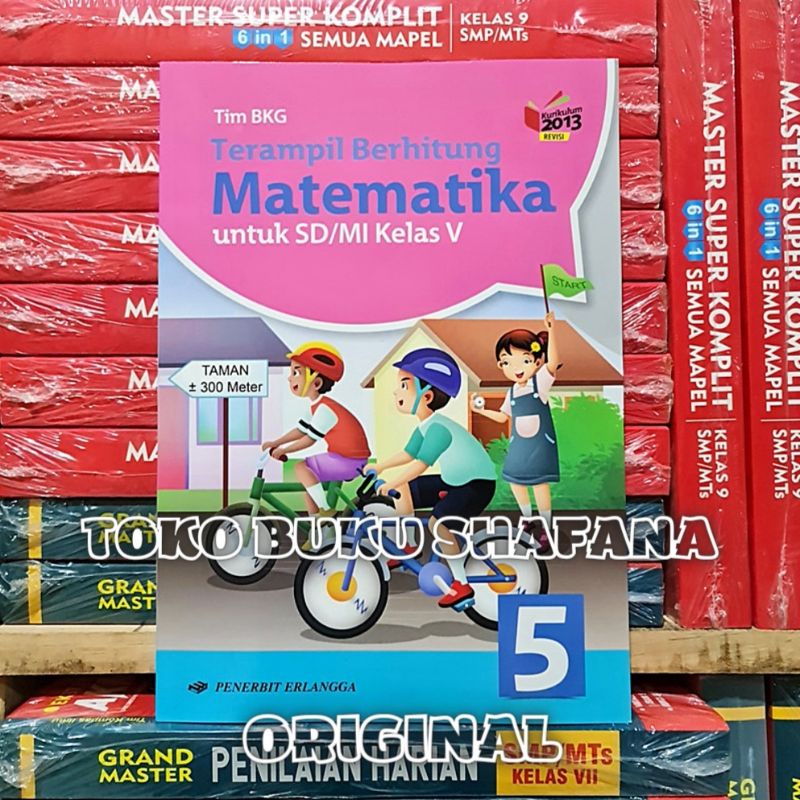 BUKU TERAMPIL BERHITUNG MATEMATIKA KELAS 4 5 6 K13 REVISI PENERBIT ERLANGGA ORIGINAL - KLS IV V VI