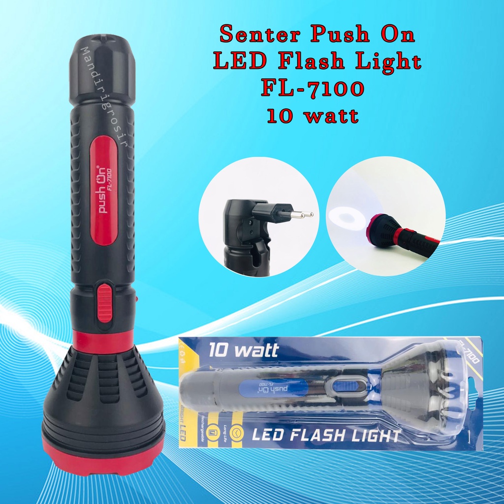 Push On * Senter * LED Flash Light * FL-7100 * 10 watt