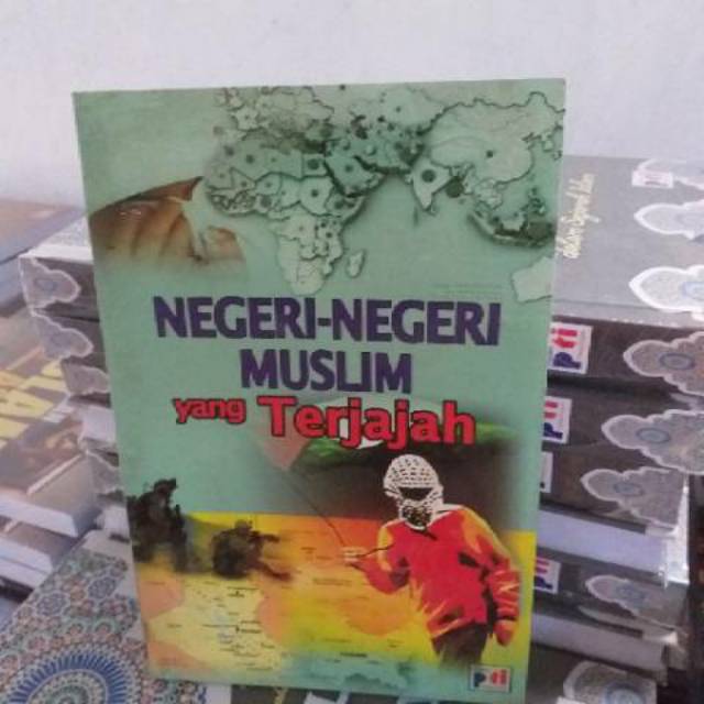 Negeri Negeri Muslim Yang Terjajah