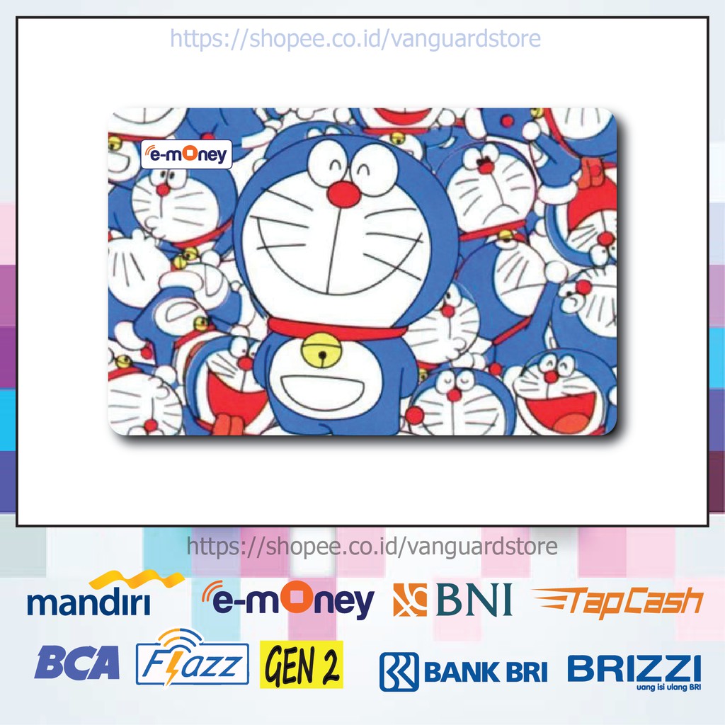 KARTU E MONEY E TOLL DORAEMON LUCU ANIME 57 EMONEY MANDIRI FLAZZ BCA BNI TAPCASH BRIZZI BRI-1 SISI