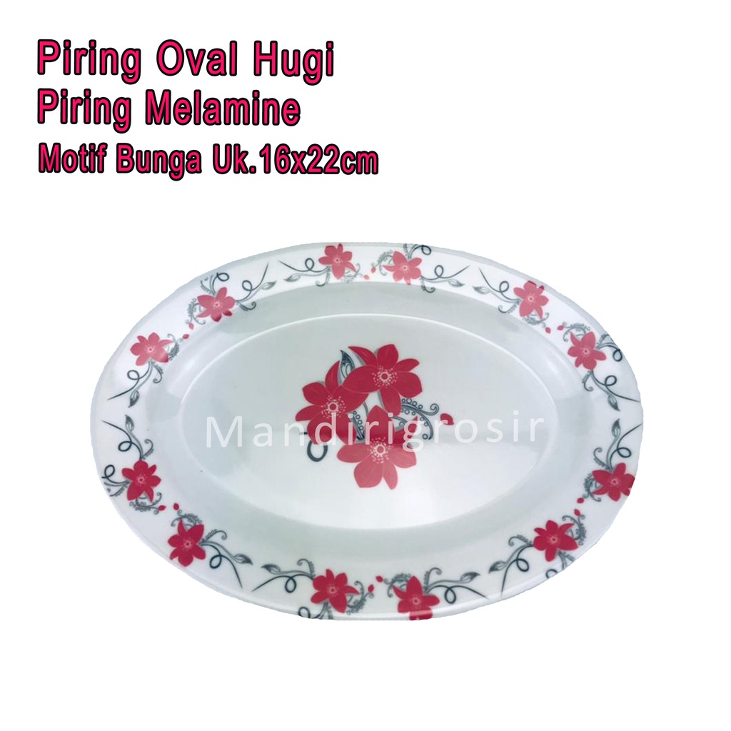 Piring Oval Hugi *Piring Melamine * Piring Motif Bunga * Uk.16x22cm