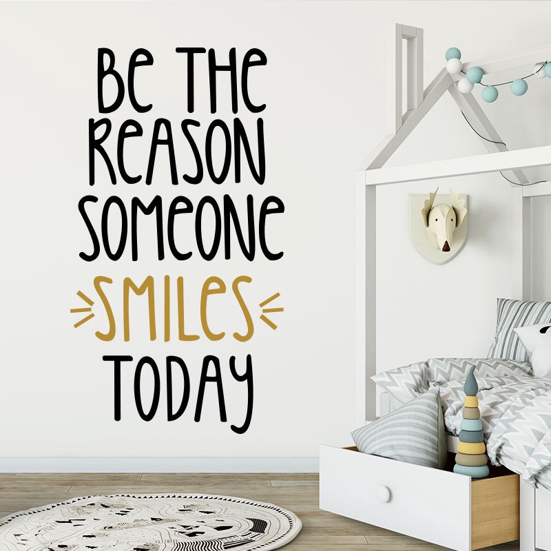 DIY Wall Sticker with Vinyl Material Picture of &quot;Be The Reason Someone&quot; for Home Decor