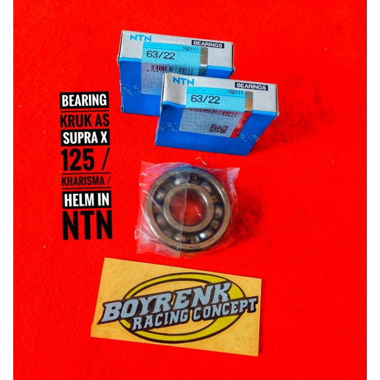 BEARING KRUK AS 63/22 NTN FOR SUPRA X 125 HELM IN /SUPRA X 125/KHARISMA