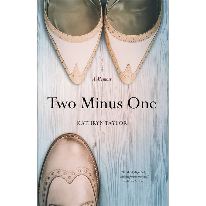Buku - Two Minus One by Kathryn Taylor