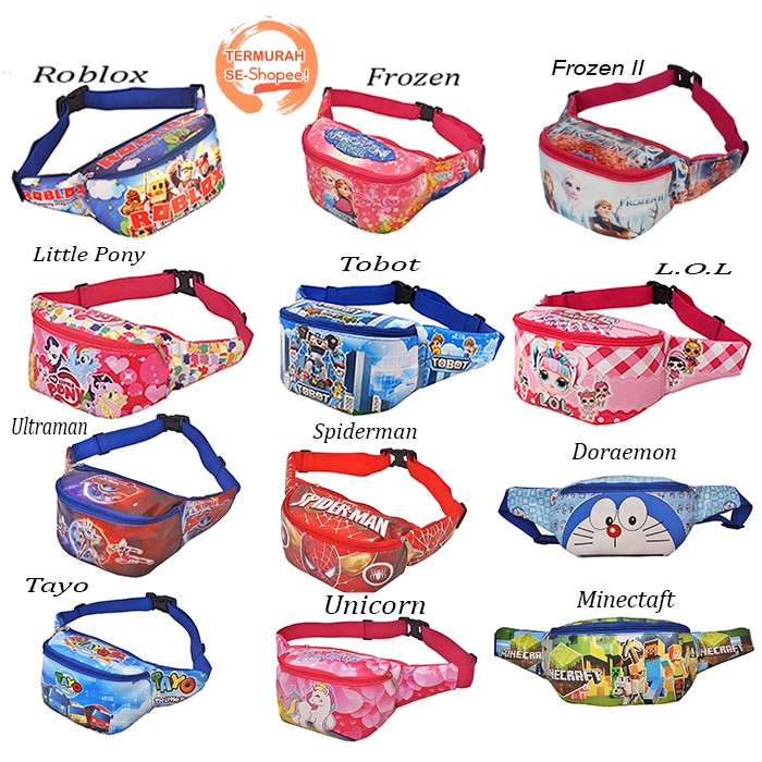 TAS PINGGANG/WAISTBAG ANAK KARAKTER LOL/ULTRAMAN/SPIDERMAN/FROZEN/TOBOT/LITTLE PONY/UNICORN/DORAEMON