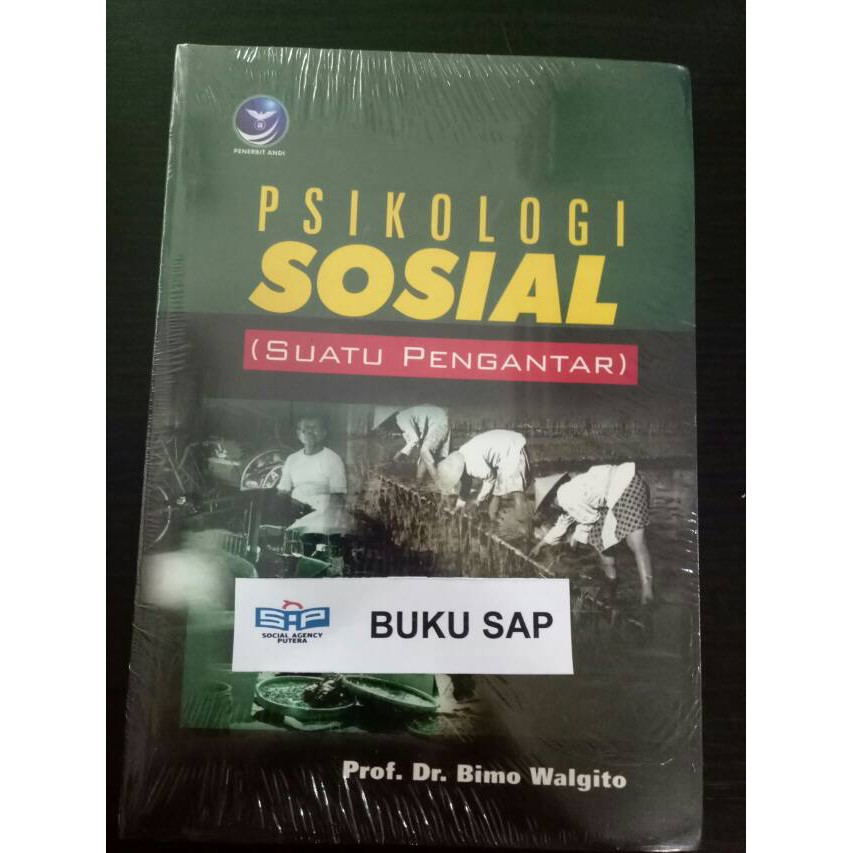 BUKU PSIKOLOGI SOSIAL SUATU PENGANTAR - ANDI OFFSET Dv