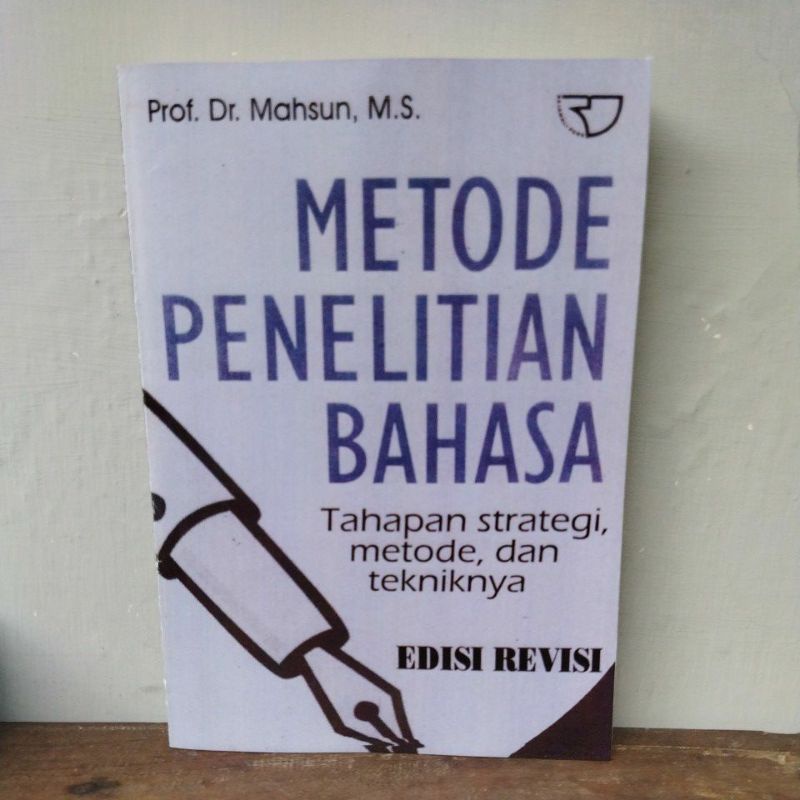 Jual T.B.S.I. BUKU METODE PENELITIAN BAHASA EDISI REVISI - MAHSUN ...