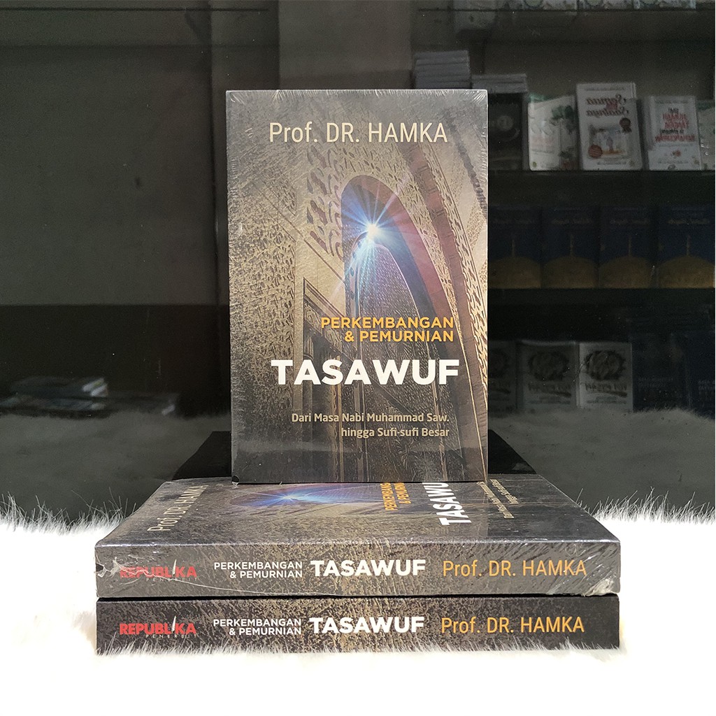 Perkembangan & Pemurnian Tasawuf - Buya Hamka (Republika)
