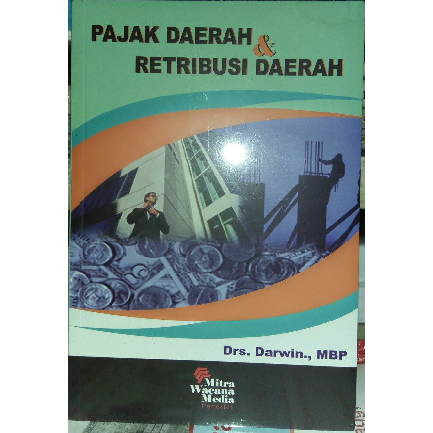 Buku       Pajak Daerah Dan Retribusi Daerah