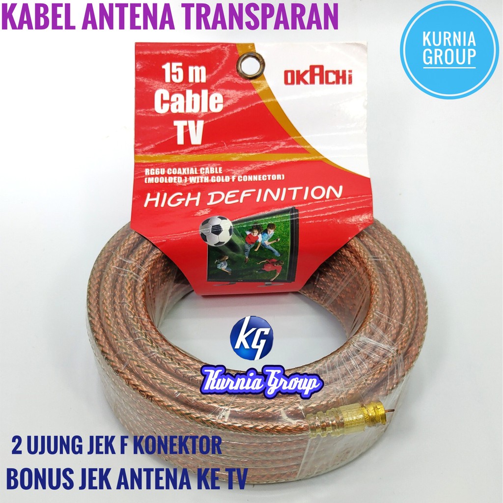 KABEL ANTENA TV OKACHI 15M TRANSPARAN BERKUALITAS KBL ANTEN 15 M LED KABEL ANTENA TV OKACHI TERMURAH