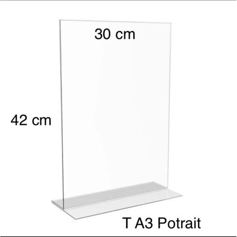 

acrylic/akrilik tent card T potrait A3 T42cm x P30cm 3mm l