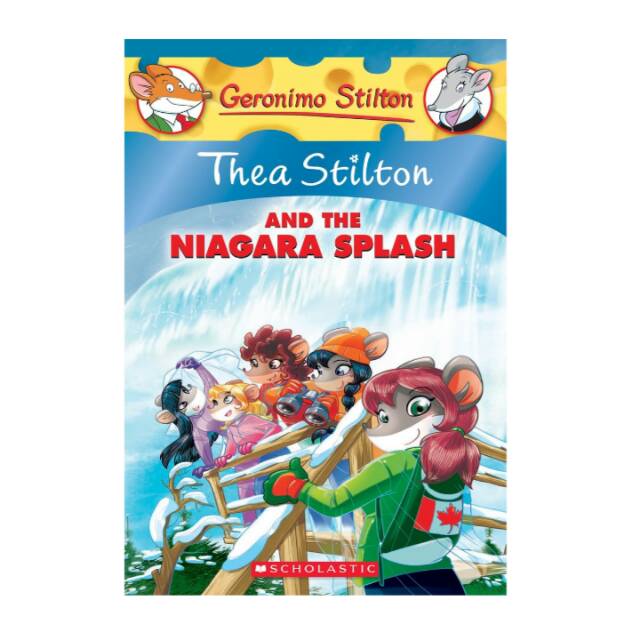 Thea Stilton and the Niagara Splash (Thea Stilton #27): A Geronimo Stilton Adventure