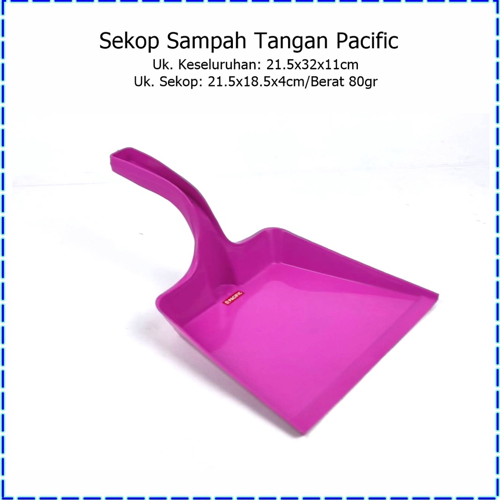 Sekop/Serok Sampah/Pengki Tangan Pacific