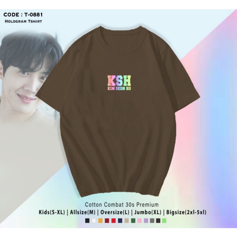 KAOS KIMSEONHO HOLOGRAM NAMA KSH/T-SHIRT KIMSEONHO HOLOGRAM/HANDSANITIZER KIM SEON HO