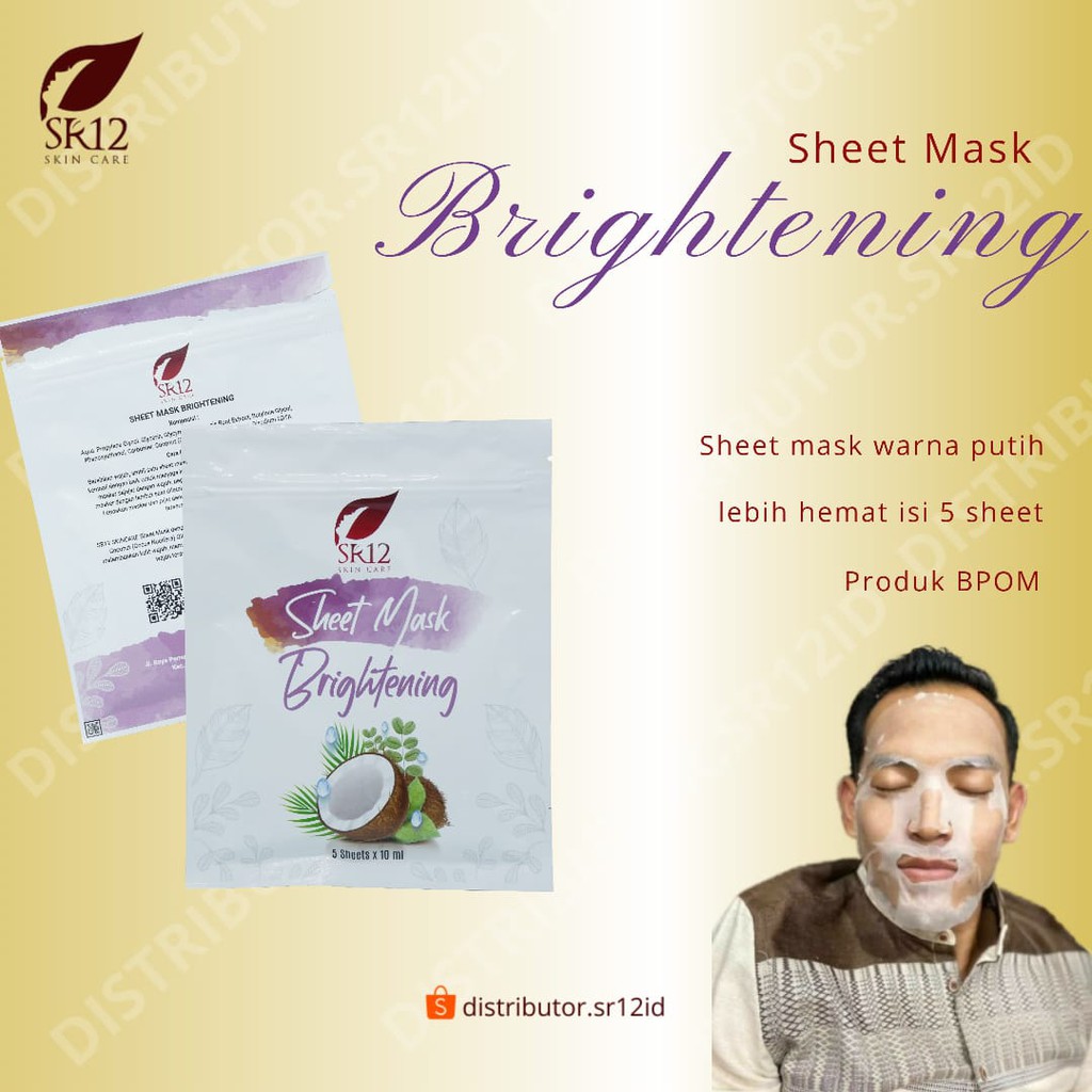 SHEET MASK BRIGHTENING SR12 MASKER PENCERAH WAJAH BPOM ISI 5 SHEET