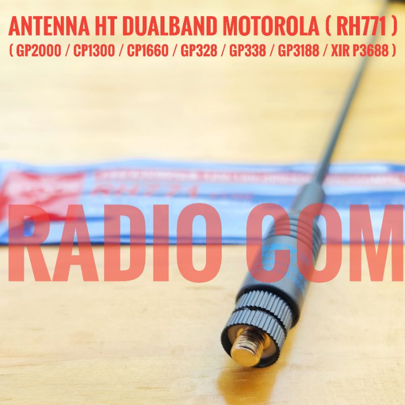 ANTENA HT MOTOROLA CP1300 CP1660 GP328 GP338 GP2000 GP3188 GP308 XIR P3688 VHF UHF DUALBAND RH771 RH 771