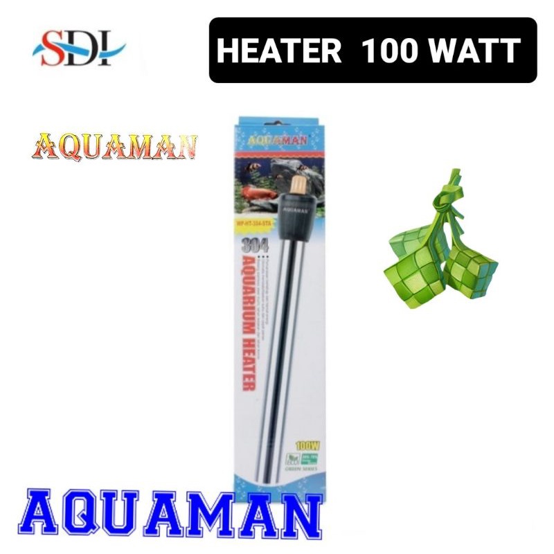 AQUAMAN HEATER 100 WATT STAINLESS PEMANAS AIR AQUARIUM STAINLESS