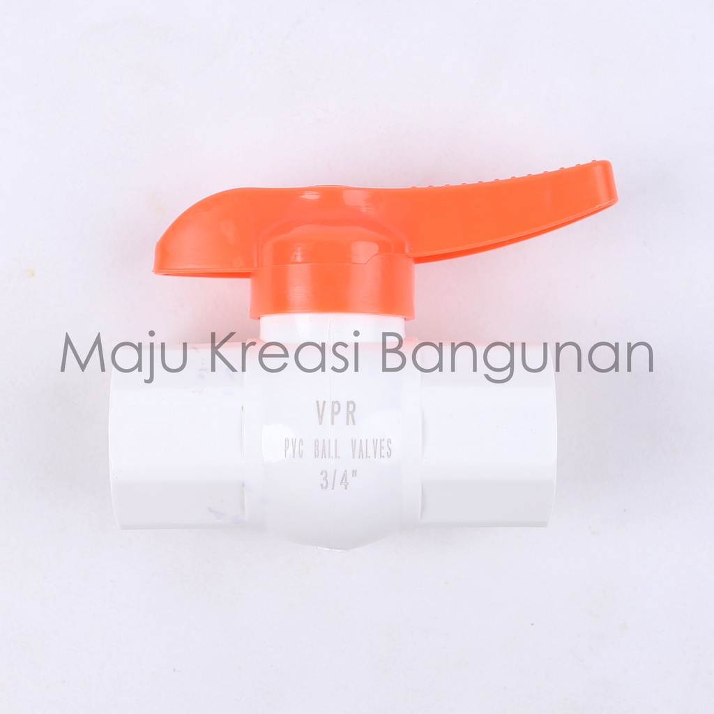 Ball Valve / Stop Kran PVC 3/4 Inch Inci Stop Keran Air VPR 3/4Inch 3/4Inci 3/4&quot;