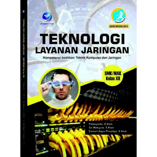 Teknologi Layanan Jaringan Kompotensi Keahlian Teknik Komputer Dan Jaringan Sma Mak Kelas Xi Xii Shopee Indonesia