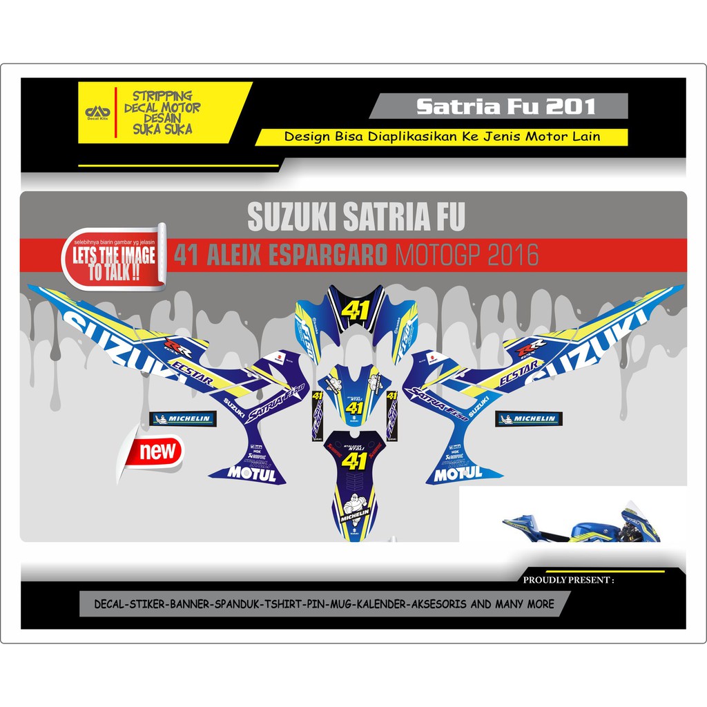 Decal Sticker  Motor  Satria Fu 2012 Full body 41 ALEK 