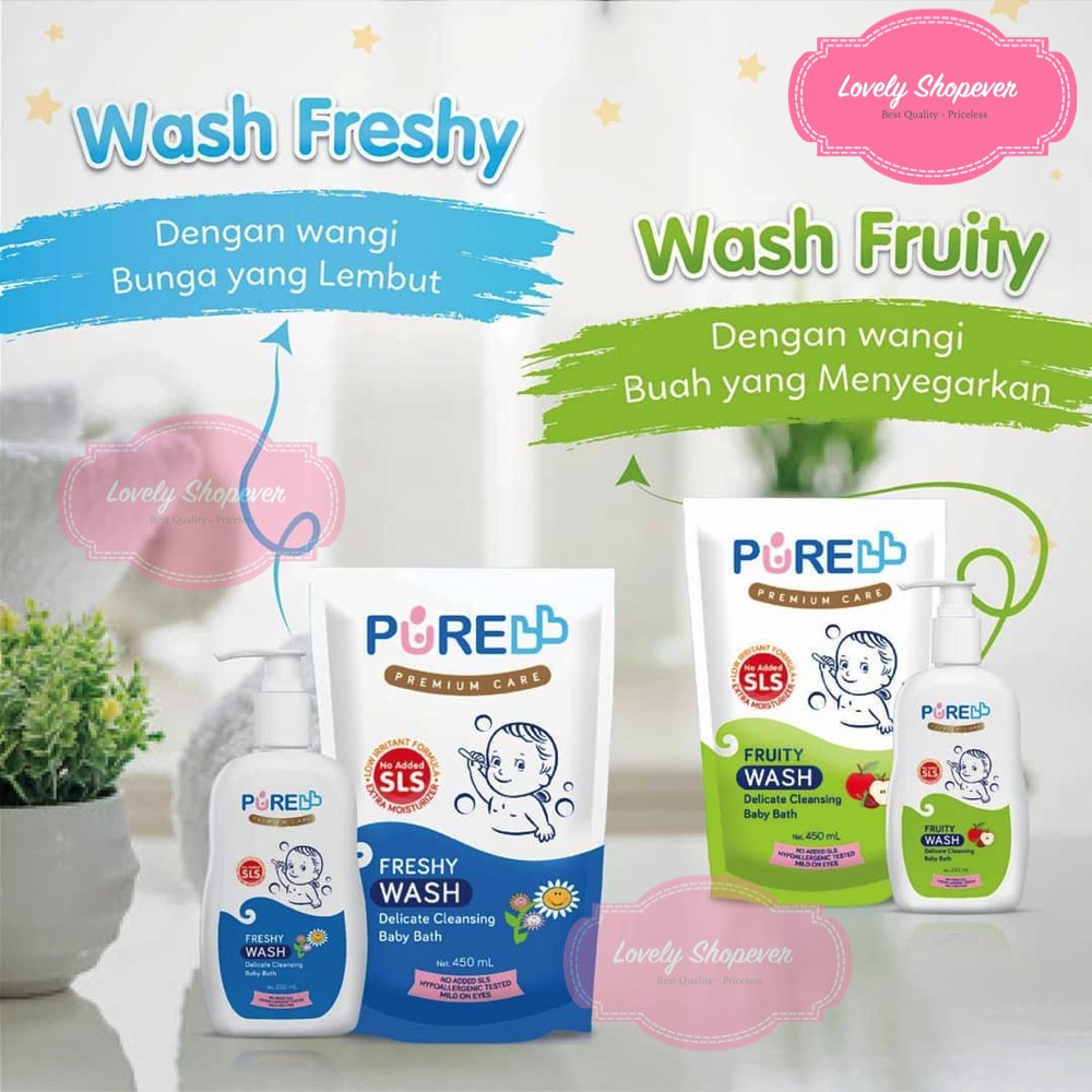 PURE BB BABY PUREBABY PUREBB WASH FRESHY FRUITY 230 450 ML 230ML 450ML BOTOL PUMP REFILL SABUN BAYI