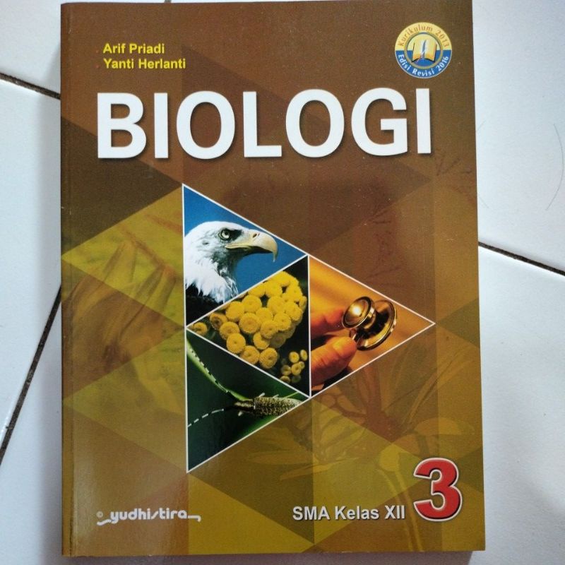 BIOLOGI SMA KELAS XII YUDHISTIRA