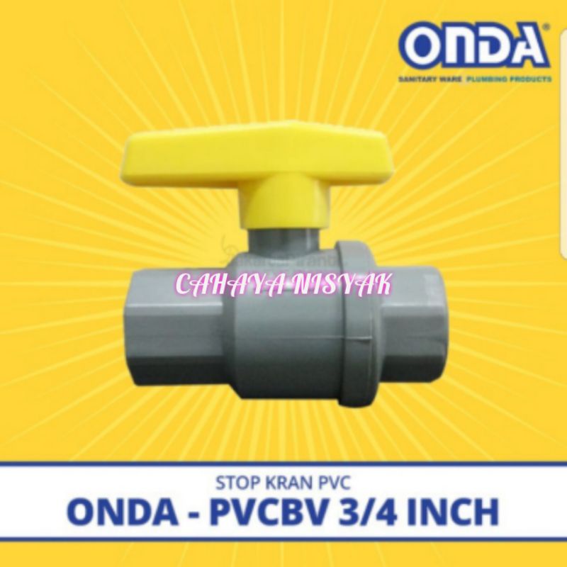 Stop Kran ONDA 3/4" Inci Ball Valve ONDA 3/4 Inch