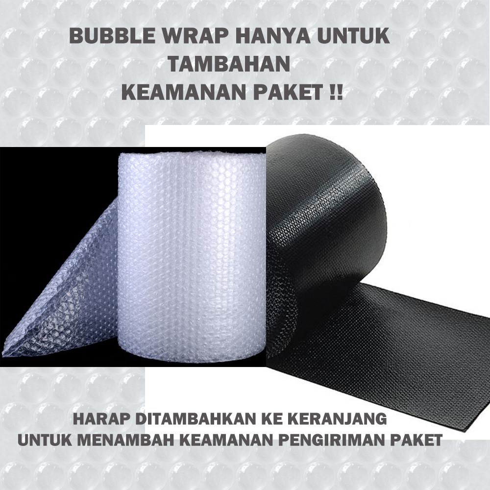 BUBBLE WRAP TAMBAHAN Keamanan Packing - LPM Shop