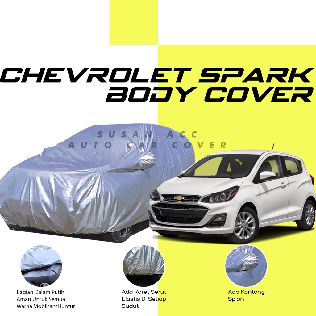 Body Cover Mobil Chevrolet Spark Sarung Mobil Chevrolet Spark/brio/brio satya/brio lama/new brio/all new brio/brio rs/jazz/jazz lama/jazz ge 8/jazz gk5/jazz idsi/jazz rs/new jazz/jazz baru/yaris/yaris lama/yaris bakpao