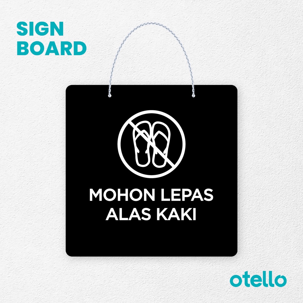 Otello Sign Mohon Lepas Alas Kaki Signage Board Acrylic Papan Gantung Label Akrilik Rantai Petunjuk Toko Modern Minimalist Kafe Restoran Kantor Gedung Cafe